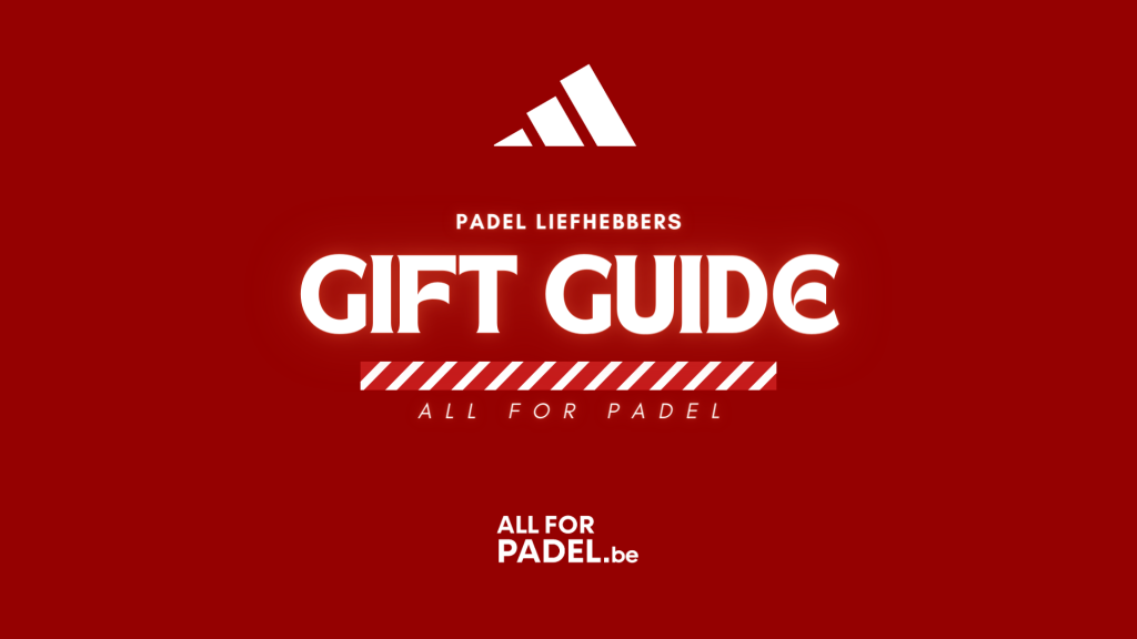 all for padel, adidas padel gift guide